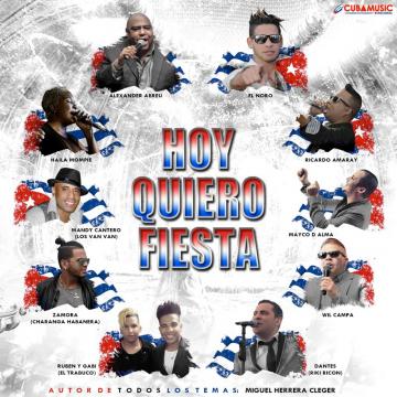 EXCLUSIVA - Miguel Herrera - Hoy Quiero Fiesta (2017) EN WAV CD COMPLETO
