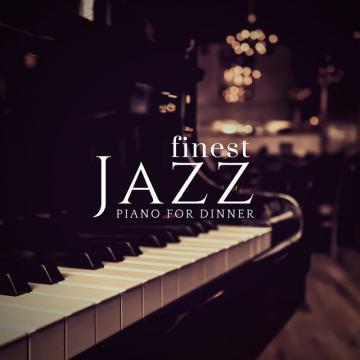 Varios Artist - Piano For Dinner - Finest Jazz (2018) CD COMPLETO
