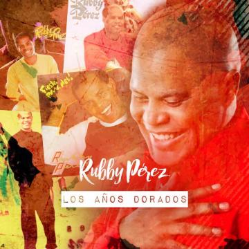Rubby Perez - Los Años Dorados (2016) CD Completo