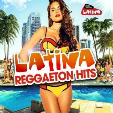 Latina Reggaeton Hits (2017) CD Completo