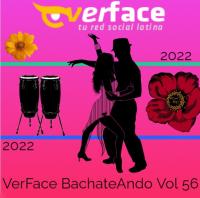 VerFace BachateAndo Vol 56 (2022) CD Completo