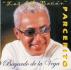 BAYARDO DE LA VEGA - Las Del Vacan - Parcerito